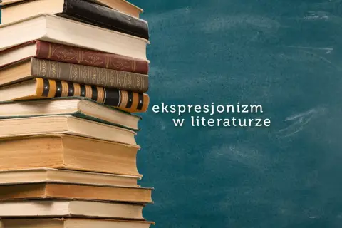 Stos książek na tle tablicy. Tekst: "ekspresjonizm w literaturze".